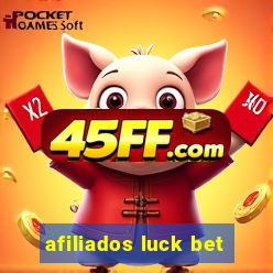 afiliados luck bet